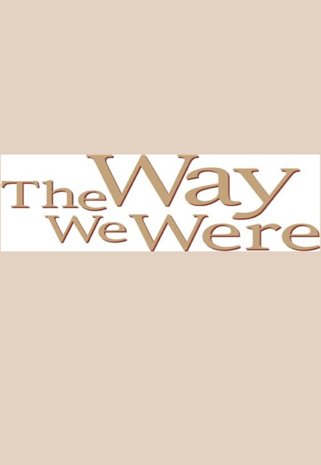 Way We Were, The